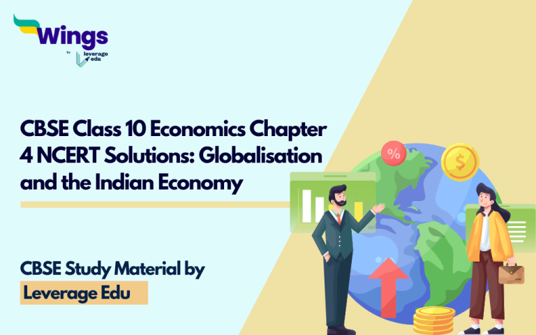 Cbse Class Economics Chapter Ncert Solutions Globalisation And