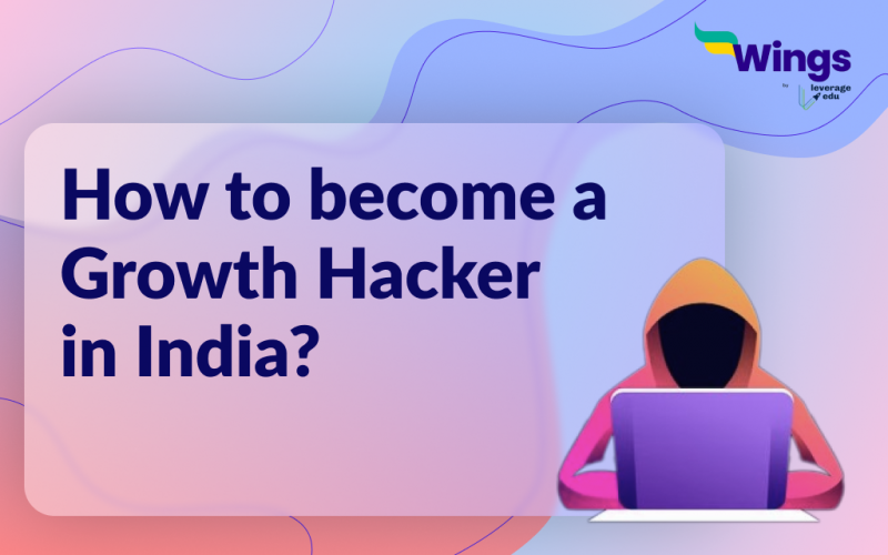 How to become a Growth Hacker in India?