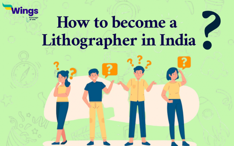 How to become a Lithographer in India