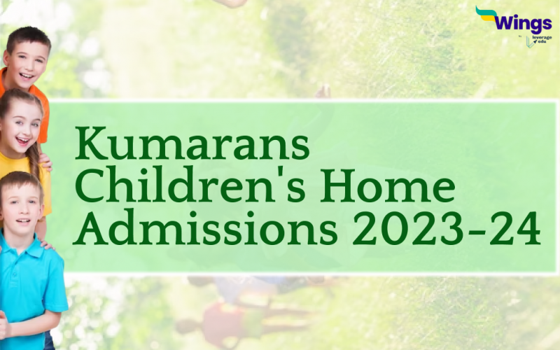 Kumarans Children's Home Admissions 2023-24