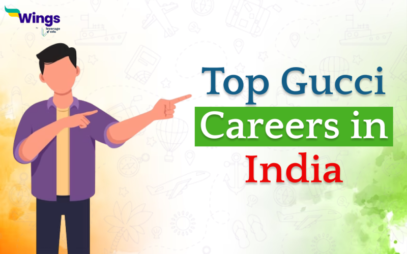 Top Gucci Careers in India 2023
