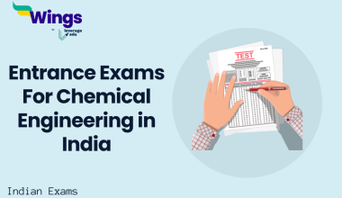 Entrance Exams For Chemical Engineering in India