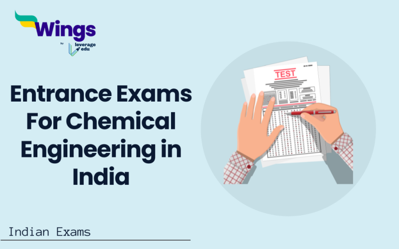 Entrance Exams For Chemical Engineering in India