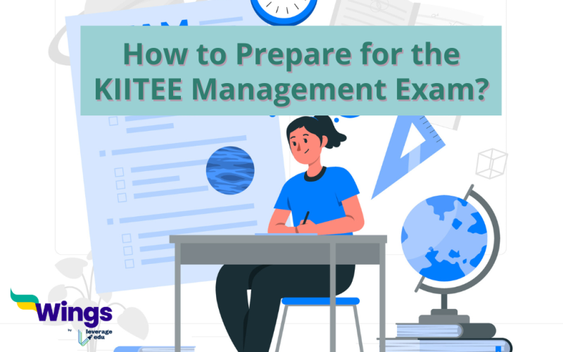 How to Prepare for the KIITEE Management Exam?