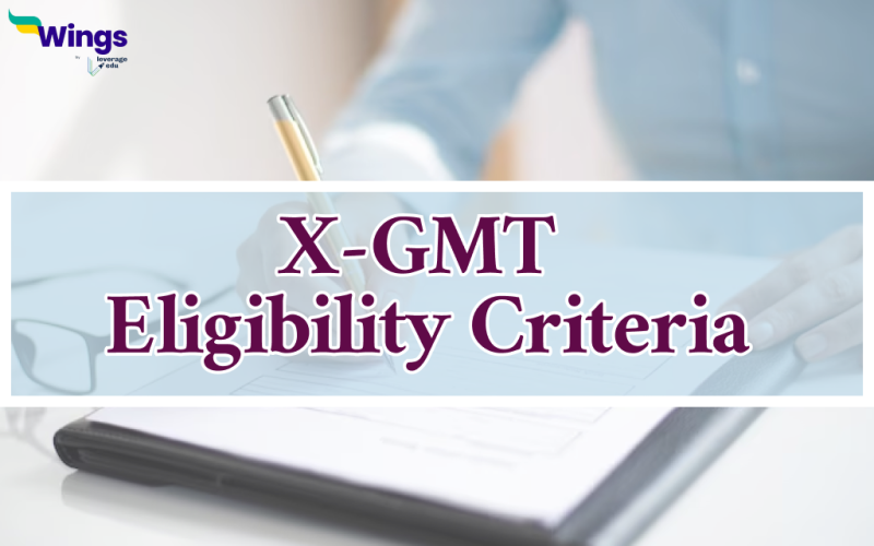 X-GMT Eligibility Criteria