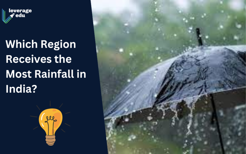 Which Region Receives the Most Rainfall in India