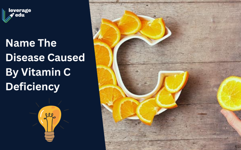 Name The Disease Caused By Vitamin C Deficiency