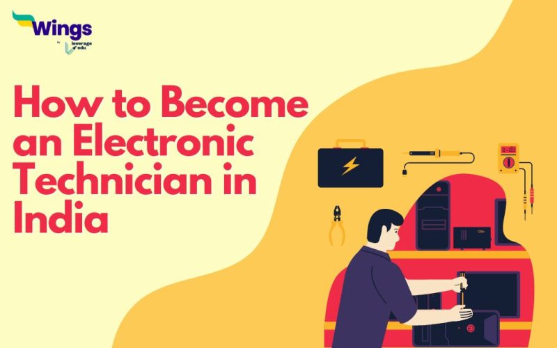 How to Become an Electronic Technician in India