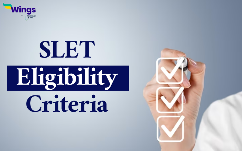 SLET Eligibility Criteria