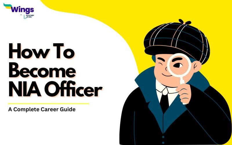 How To Become NIA Officer
