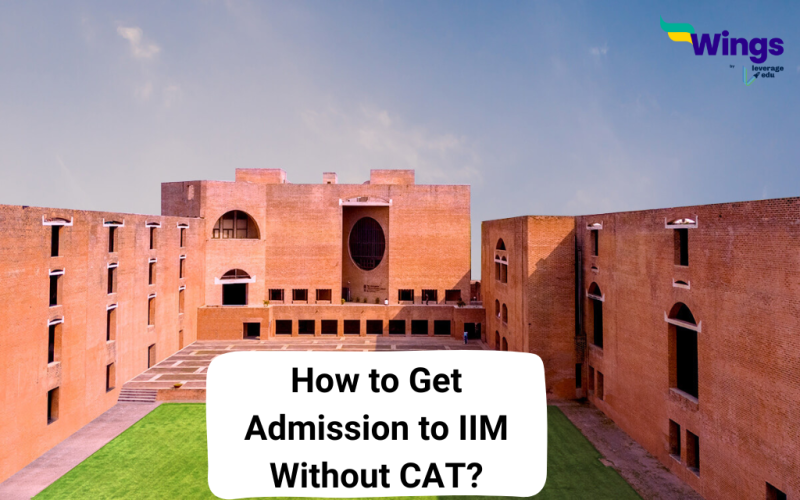 Get Admission to IIM Without CAT