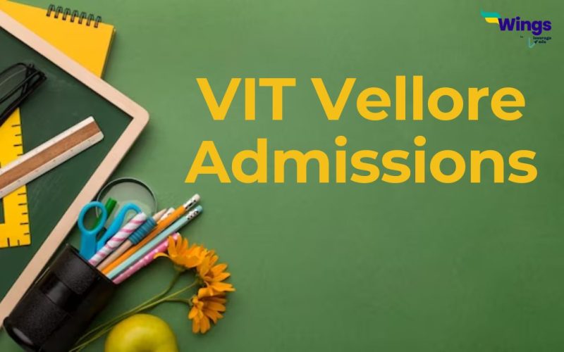 VIT Vellore Admissions