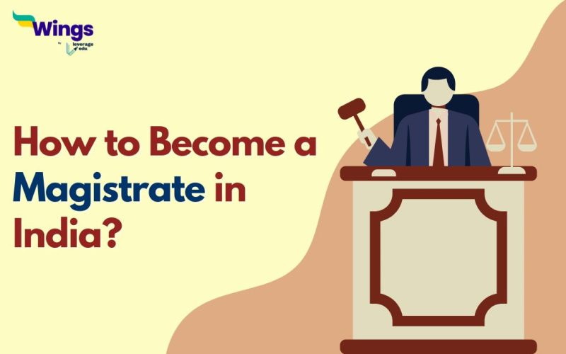 How to Become a Magistrate in India?