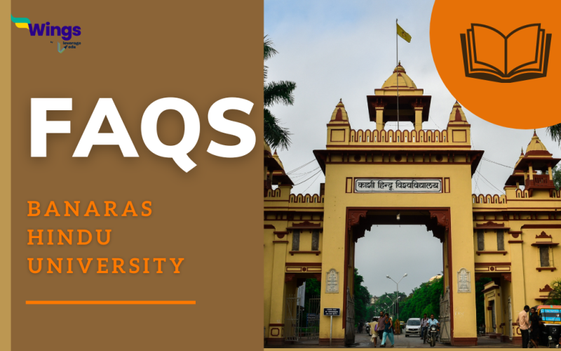 Banaras Hindu University FAQs