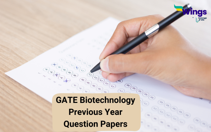 GATE Biotechnology Previous Year Question Papers