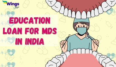 education loan for MDS in India