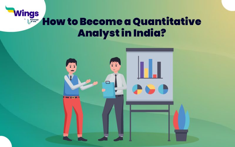 How to Become a Quantitative Analyst in India