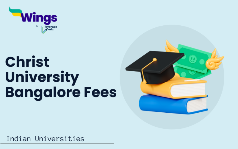 Christ University Bangalore Fees