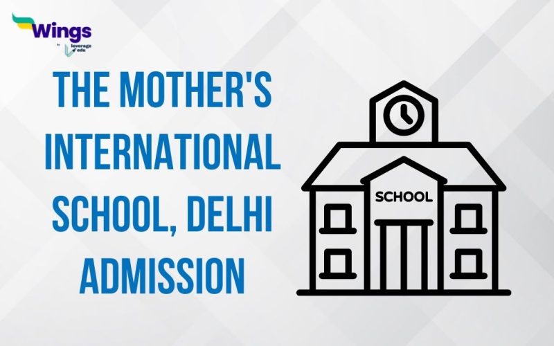 The Mother's International School, Delhi Admission