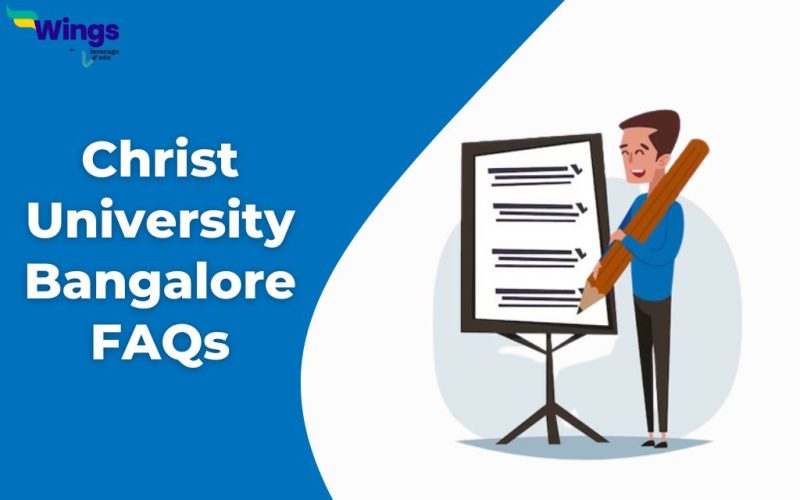 Christ University Bangalore FAQs