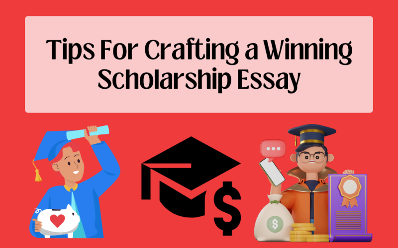 Crafting a Winning Scholarship Essay