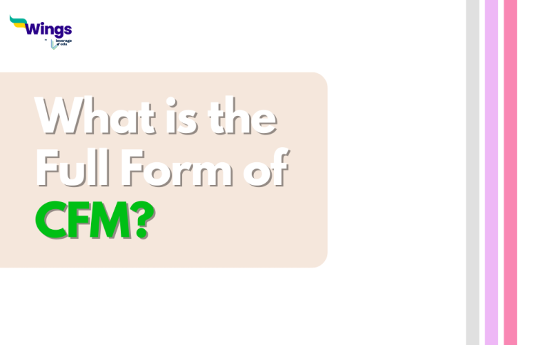 What is the Full Form of CFM?