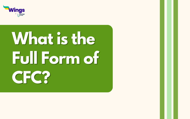 What is the CFC full form?