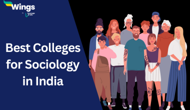 Best Colleges for Sociology in India