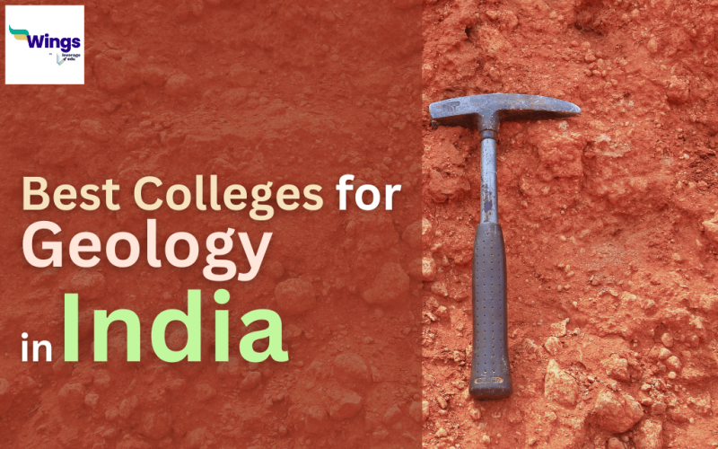 Best Colleges for Geology in India