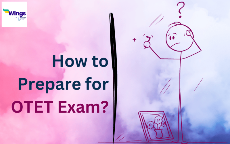 How to Prepare for OTET Exam
