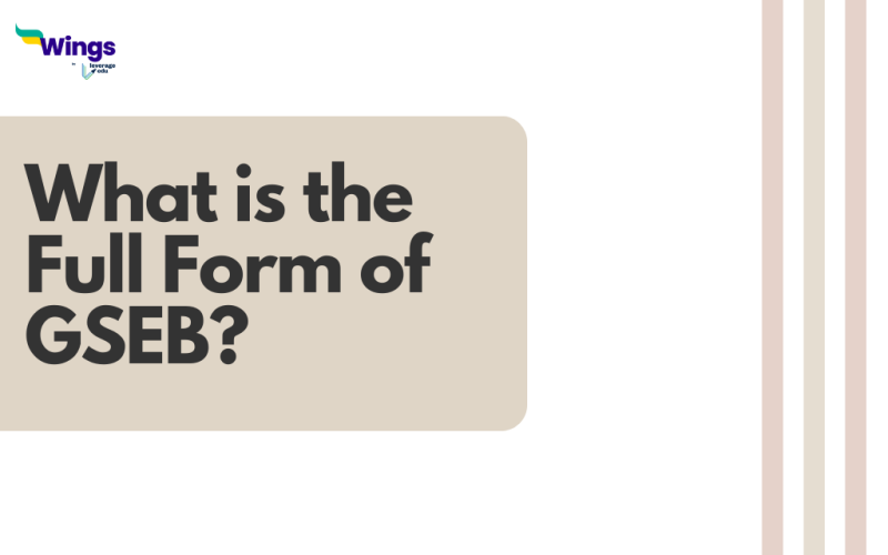 What is the GSEB Full Form?