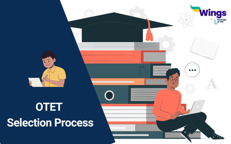 OTET Selection Process