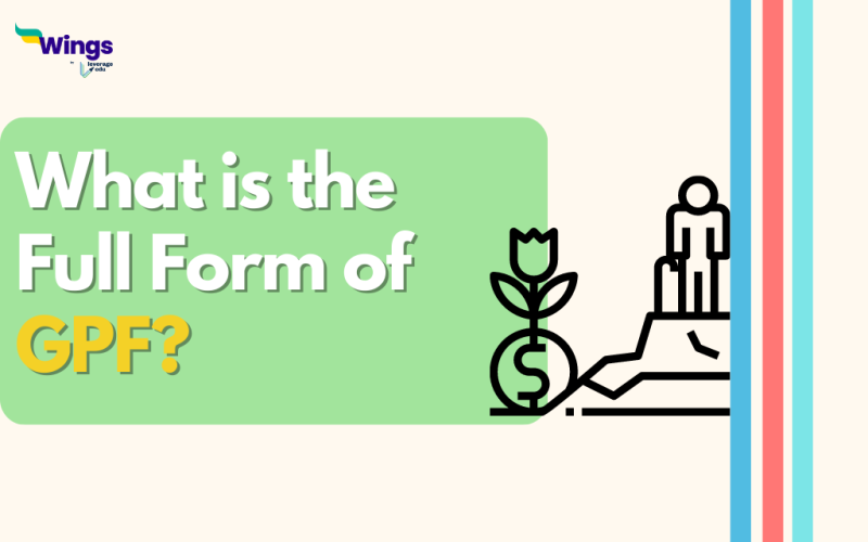 What is the Full Form of GPF?