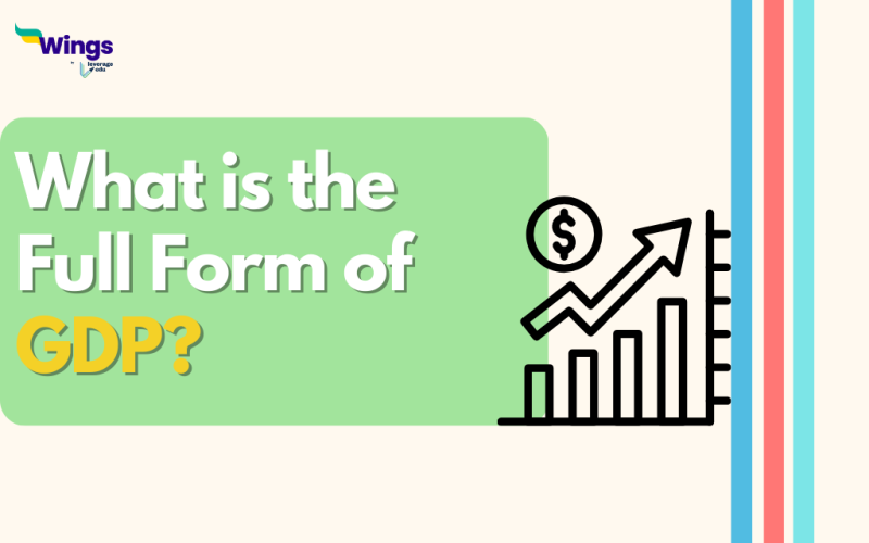 What is the Full Form of GDP?