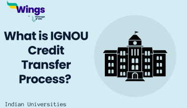 What is IGNOU Credit Transfer Process? 