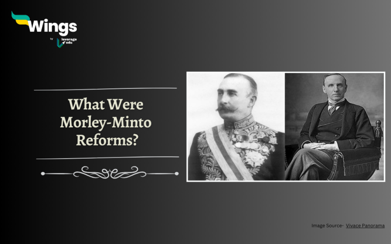 Morley-Minto Reforms