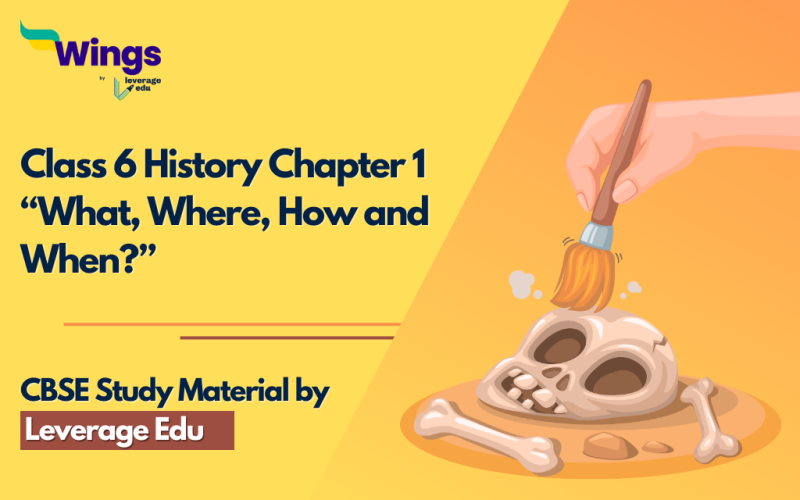 CBSE Class 6 History Chapter 1