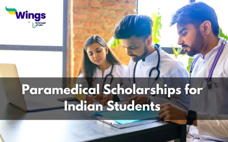 Paramedical Scholarships for Indian Students
