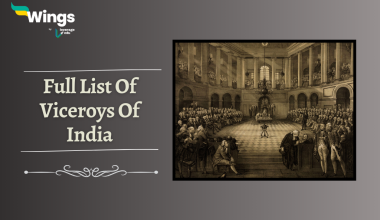 Full List Of Viceroys Of India