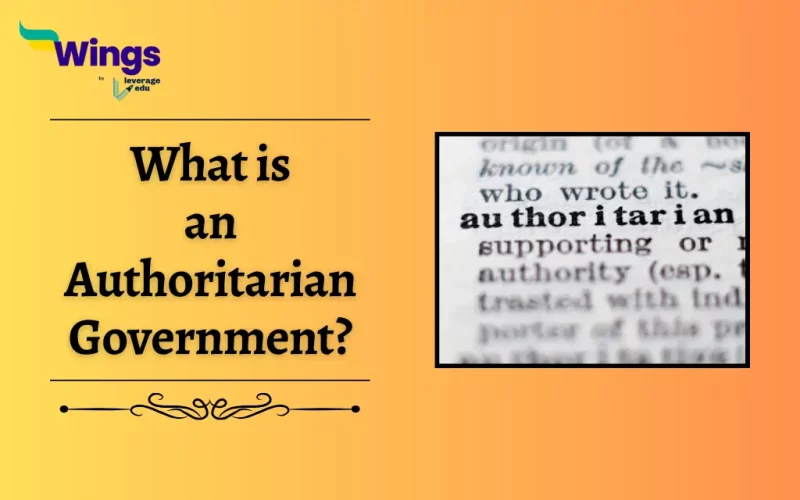 What is an Authoritarian Government