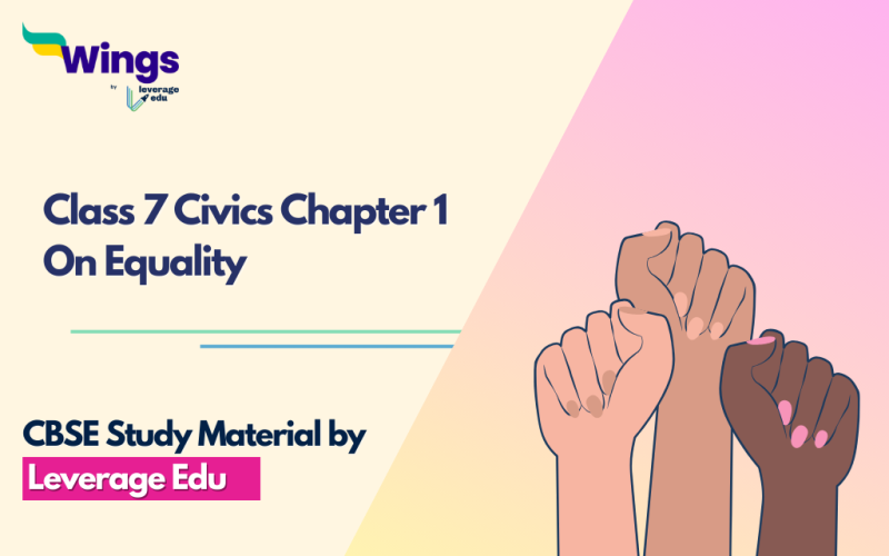 Class 7 Civics Chapter 1