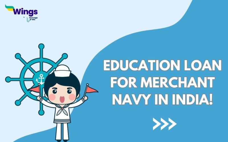 Education Loan for Merchant Navy in India