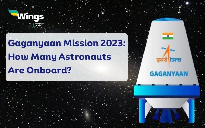 How many astronauts will onboard the Gaganyaan