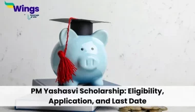 PM Yashasvi Scholarship: Eligibility, Application, and Last Date