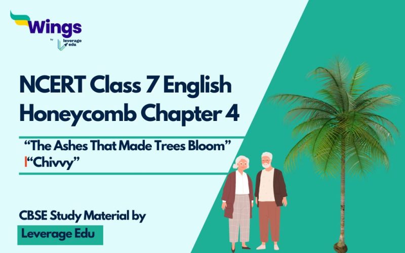 NCERT Class 7 English Honeycomb Chapter 4