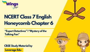 NCERT Class 7 English Honeycomb Chapter 6