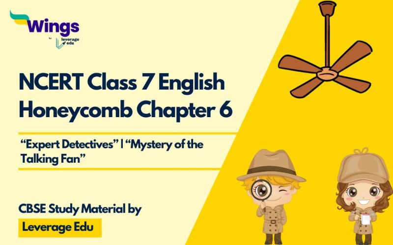 NCERT Class 7 English Honeycomb Chapter 6