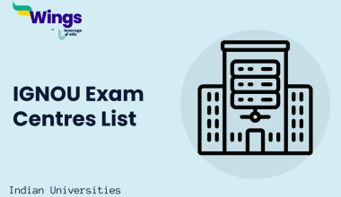 IGNOU Exam Centres List