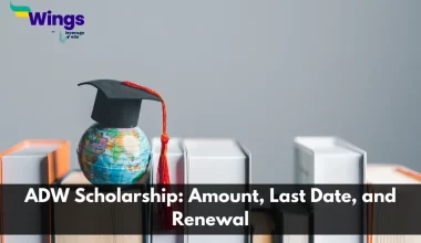 ADW Scholarship: Amount, Last Date, and Renewal