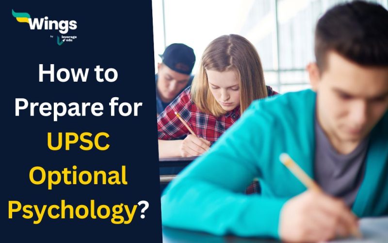 How to Prepare for UPSC Optional Psychology
